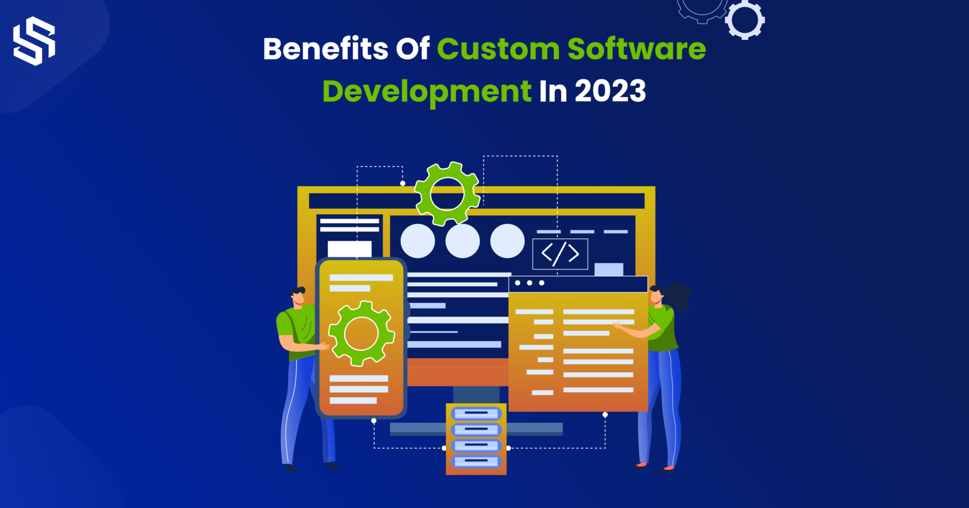 Benefits of Custom Software Development In 2023