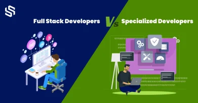 Full Stack Developers vs Specialized Developers