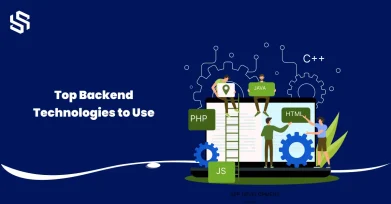 Top Backend Technologies to Use